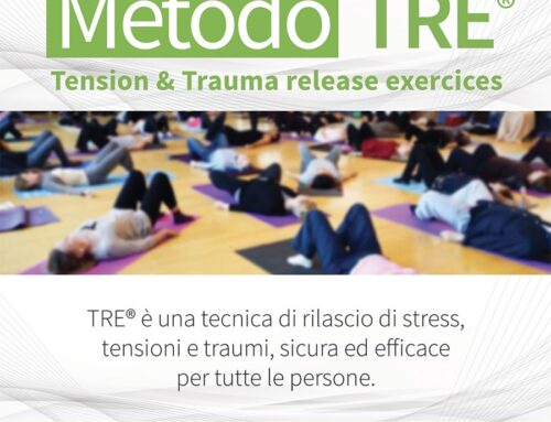 Sabato 16 Marzo 2019 Seminario Introduttivo Metodo TRE – Tension & Trauma release exercices